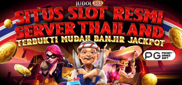 Judol303 Situs Slot Resmi Server Thailand